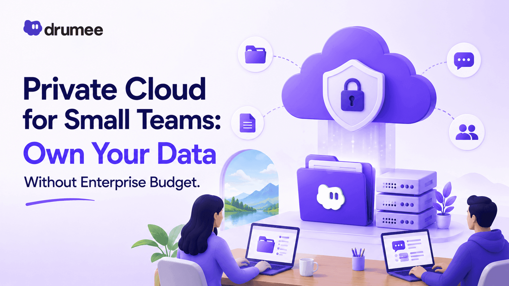 Private Cloud for Small Teams: Own Your Data Without Enterprise Budget